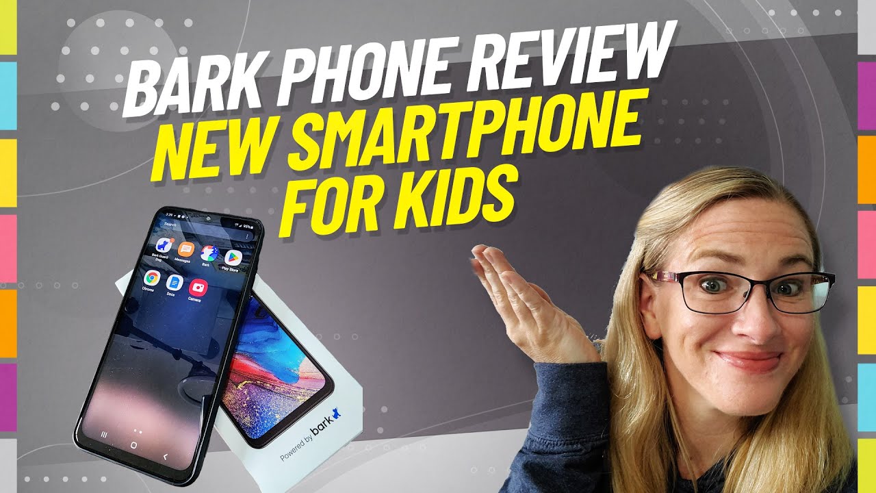 Bark Phone Reviews